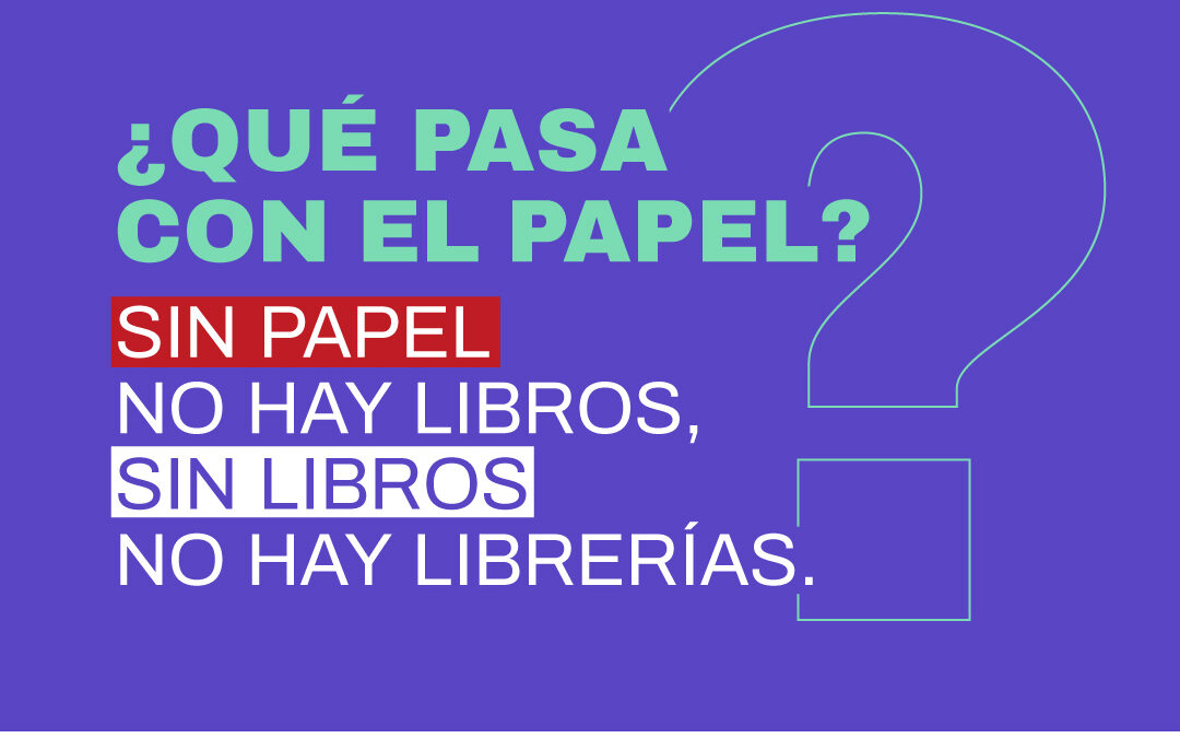 Preocupación por los costos del papel: peligra la producción editorial