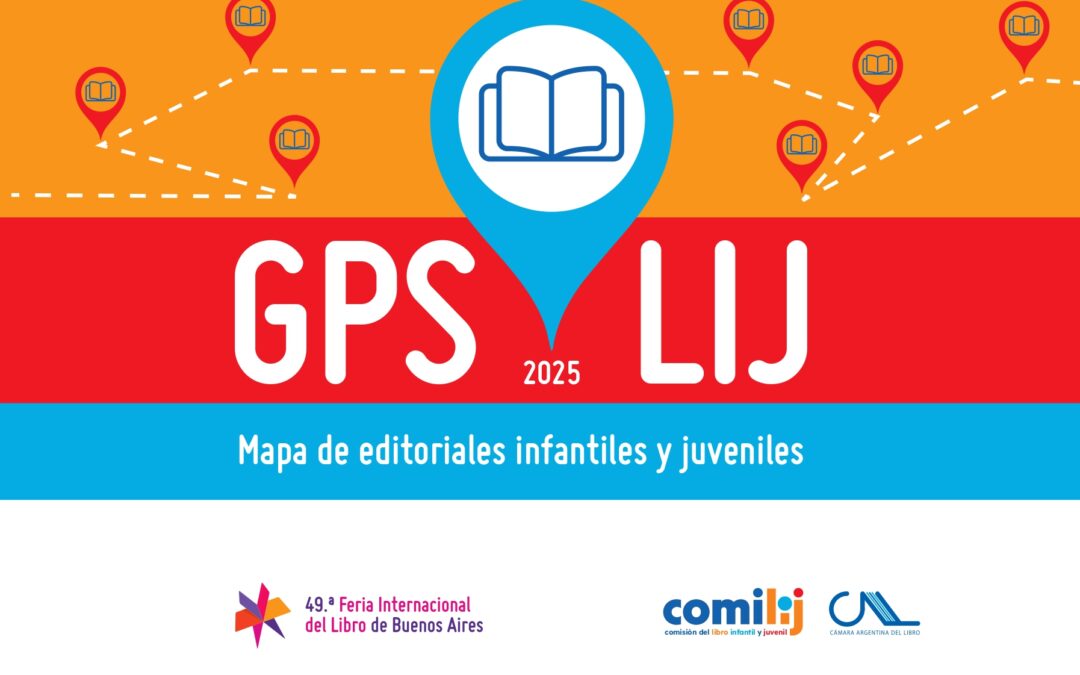 Mapa GPS LIJ 2025 presentado en la Feria del Libro de Buenos Aires
